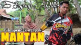 Sugeng Dalu - MANTAN ǁ Film Pendek Ngapak Banyumas