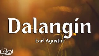 Dalangin - Earl Agustin (Lyrics)
