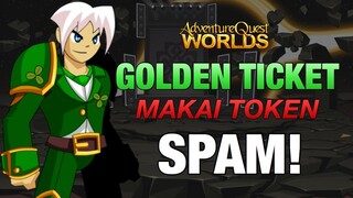 =AQW= GOLDEN TICKET & MAKAI TOKEN PACKET SPAMMER | GRIMOIRE