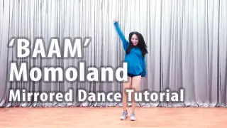 [Dance Tutorial] Momoland 'BAAM' Mirrored Dance Tutorial ♡ ChunActive
