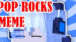 【มีม Minecraft/G-directed】มีม Pop Rocks