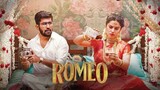 Romeo - latest tamil movie watch FULL movie now-LINK IN Description
