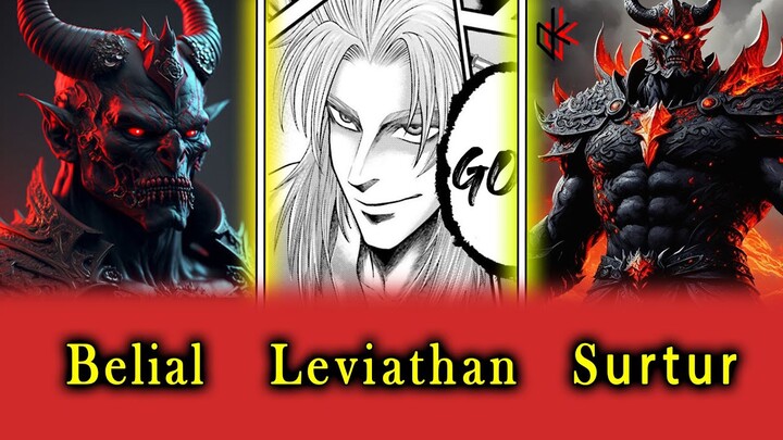 Leviathan. Quái Vật Bất Tử. Belial. Chúa Quỷ Địa Ngục. Surtur. Hung Vật Thần Giới Bắc Âu.