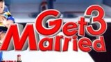 GET MARRIED 3