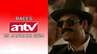 Klip Film India Raees ANTV Tahun 2024