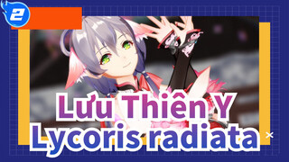 Lưu Thiên Y|[MMD] Tông màu lông cáo rõ phong cách đen tối——Lycoris radiata_2