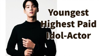 Cha EunWoo, the Youngest Highest Paid Idol-Actor in 2023
