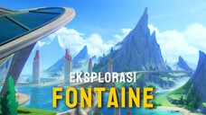 Eksplorasi Fontaine demi gacha Escoffier #5