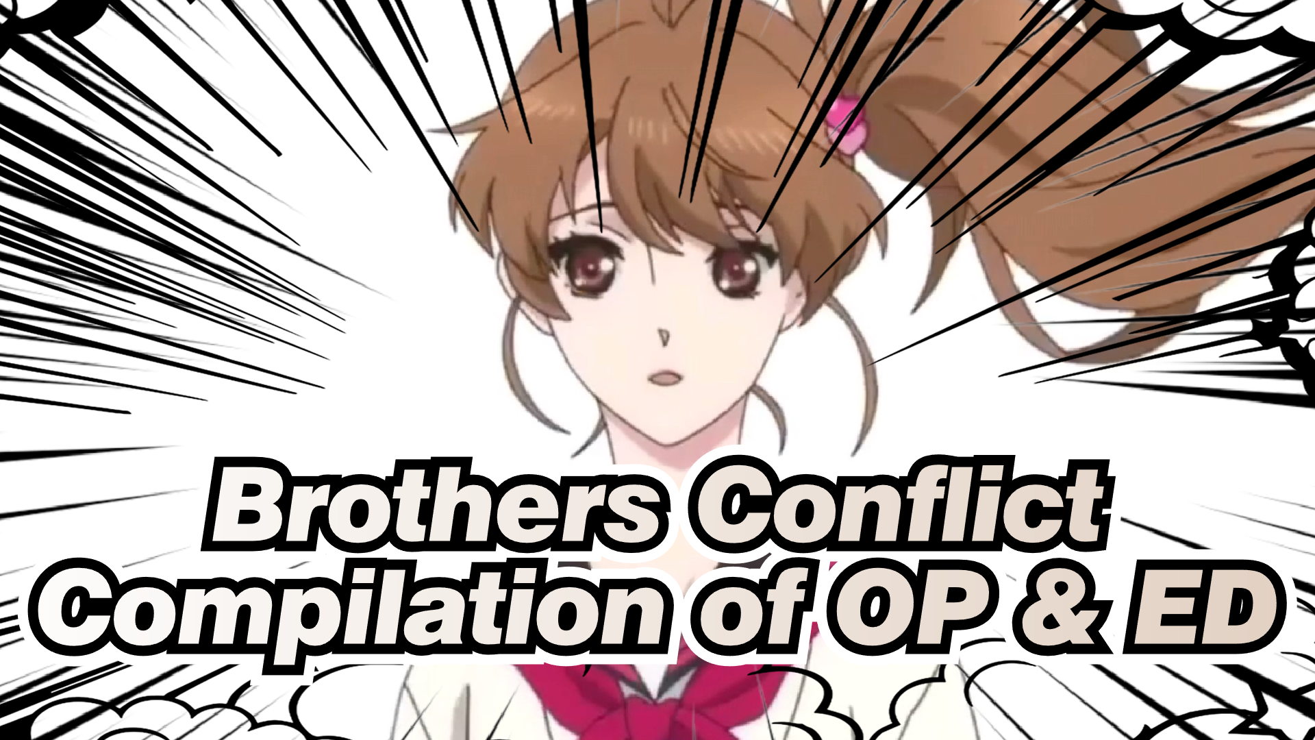 Brothers Conflict Compilation Of Op Ed Otome Game Beat Synced Bilibili