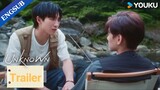 EP09 Trailer: Yuan doesn't want to leave Qian anymore |  Unknown | YOUKU