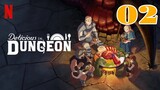 Delicious in Dungeon Episode 2