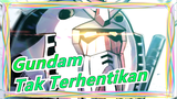 [Gundam/MAD/Suara + Baris Lengkap] Gundam Itu Tak Terhentikan