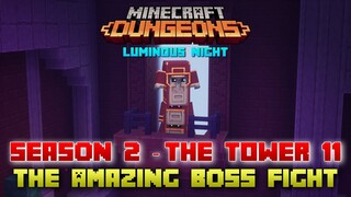 The Tower 11 Amazing Boss Fight, Minecraft Dungeons Luminous Night