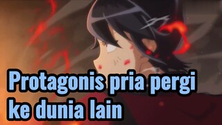 Protagonis pria pergi ke dunia lain