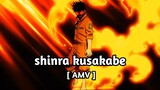[AMV] '`Shinra Kusakabe'` | starboy(4k)