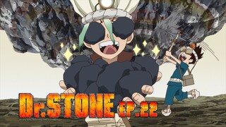 Dr.Stone ดร.สโตน เจ้าแห่งวิทยาศาสตร์กู้คืนอารยธรรมโลก ตอนที่ 22 พากย์ไทย