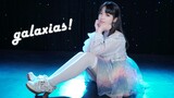 [Dance Cover] Galaxias! | Anime Dance