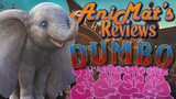 Dumbo (2019) - AniMat’s Reviews