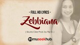 ZEBBIANA - Skusta Clee/ Prod  by Flip D. [ FULL HD ] Lyrics🎵