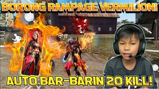 REVIEW EVENT BUNDLE RAMPAGE VERMILION! RASYAH CARRY US! AUTO KILL 20!