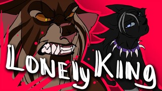 Lonely King - AMV/PMV animation (Warriors: Scourge & TigerStar)