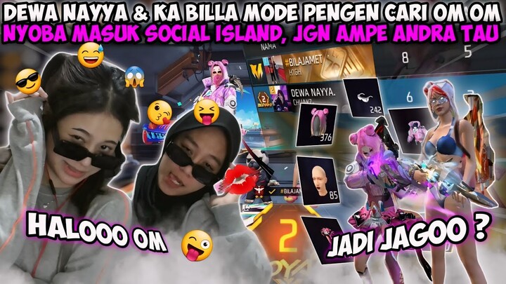 JANGAN SAMPE ANDRA TAU🤫 DEWA NAYYA & KAK BILLA MODE PENGEN CARI OM OM NYOBAIN MASUK SOCIAL ISLAND😱