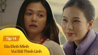 Gia Đình Mình Vui Bất Thình Lình - Tập 14 | 90% đàn ông chán vợ đến từ nguyên nhân này