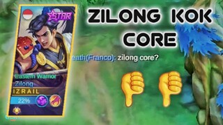 Emang kenapa sih kalo ZILONG core??