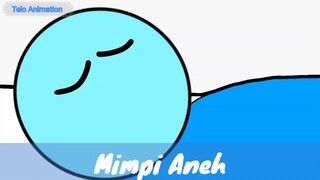 Mimpi Aneh