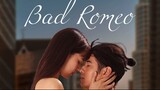 Bad Romeo (2022) Episode 17 | English Sub.