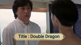 Double Dragon | full English movie | Jackie chan