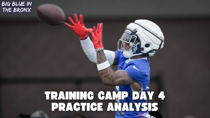 Daniel Jones Improves, Theo Johnson Returns | New York Giants Training Camp Day 4 Recap