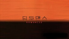 ROMANCED EP.8 (End) | Engsub