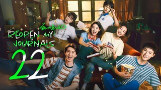 EP22 Reopen My Journals (2025)