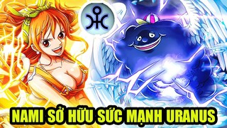 NAMI Chỉ Đơn Thuần Là Một Hoa Tiêu Hay Đặc Biệt Hơn , Bản Thân Cô Chính Là Hậu Duệ URANUS ?