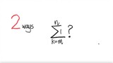 2 ways: Σ 1? where k=m to n