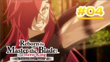 Reborn to Master the Blade: From Hero-King to Extraordinary Squire  - Episode 04 [Takarir Indonesia]