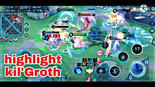 highlight "kil'Groth" combat cân team - Liên Quân Mobile