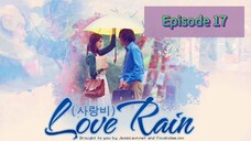 LOVE ☔ Episode 17 Tag Dub