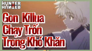 Gon Killua Chạy Trốn Trong Khó Khăn