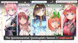 The Quintessential Quintuplets Season 3 Release Date Confirmed ! Anime in 2022