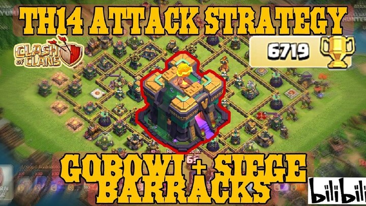 th14 attack strategy | th14 legend attack strat | gobowi + siege barracks strat |easy 3 star