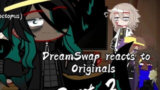 DreamSwap phản ứng với bản gốc Phần 2 II DreamSwap phản ứng với bản gốc Phần 2
