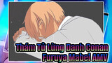Furuya Mabel | Thám Tử Lừng Danh Conan / AMV tự vẽ