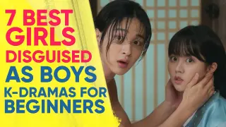 7 Best 'Girls Disguised as Boys' Korean Dramas To Watch