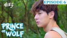 Prince of Wolf Episode 6 Tagalog Dubbed