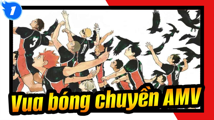 Vua bóng chuyền!! AMV_1