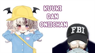 KUUKI, ONIICHAN DAN.........