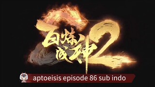 aptoeisis episode 86 sub indo