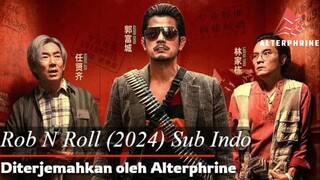 Rob N Roll (2024) Subtitle Indonesia
